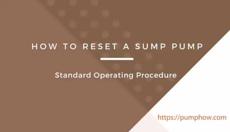 How to Reset a Sump Pump: Standard Operating Procedure